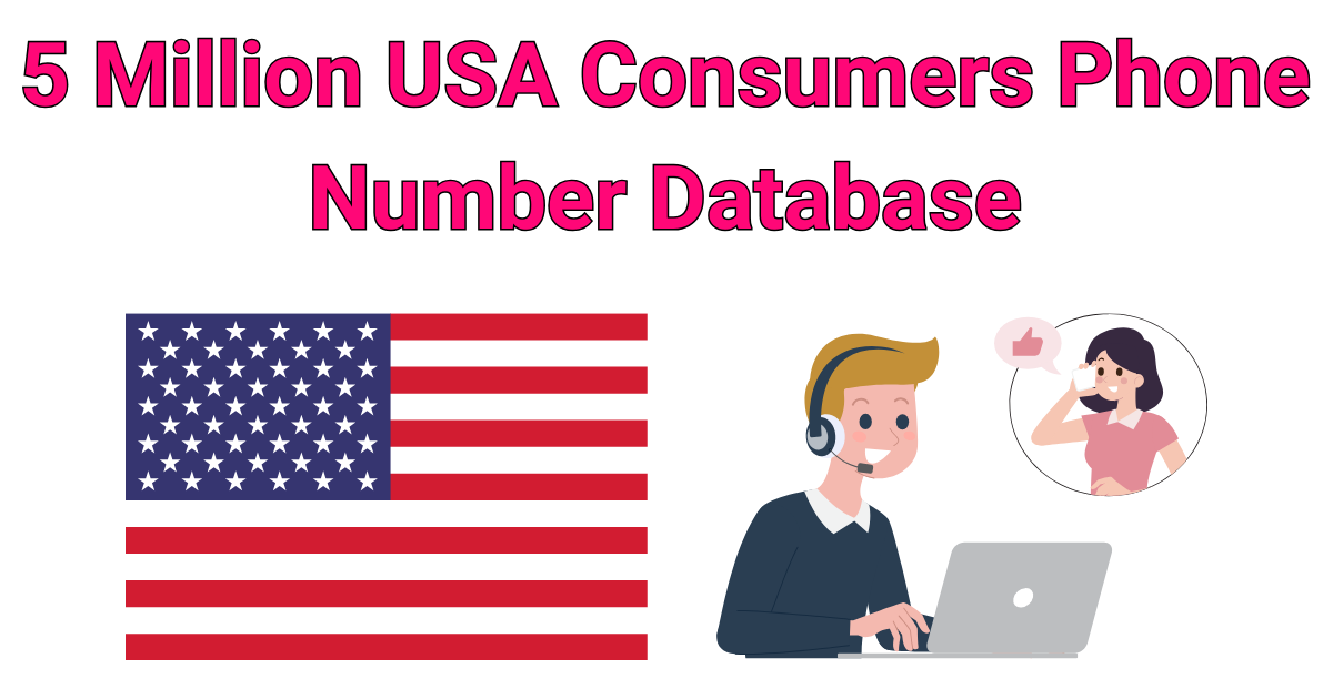 5 Million USA Consumers Phone Number Database